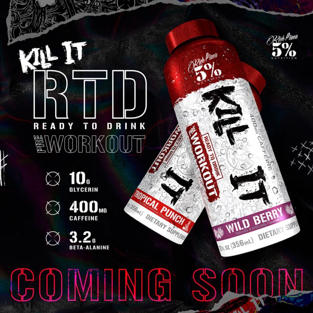 All New 5% Nutrition Kill It RTD Preworkout On The Way!